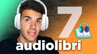 7 Audiolibri 🎧 da ascoltare almeno una volta nella vita [upl. by Ennove]