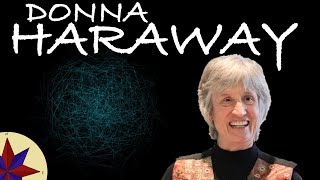 Donna Haraway y Un Manifesto Cíborg  Filosofía Actual [upl. by Aelrac]