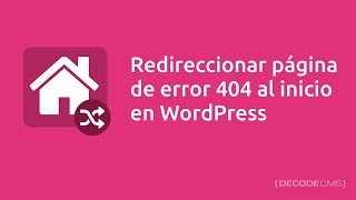 Redireccionar página de error 404 al inicio en WordPress [upl. by Erdnoed500]