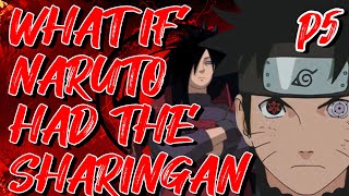 What if Naruto had the sharingan part 5 [upl. by Aratihc]