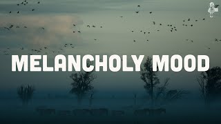 Melancholy Mood  Slow amp Introspective Indie Playlist Vol 1 [upl. by Adnotal]