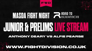 Anthony Deary vs Alfie Pearse  Masda Fight Night Junior amp Prelims  Fight Division Live Stream [upl. by Dehlia840]