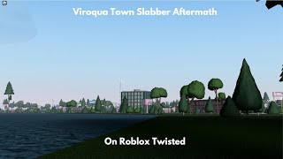 Roblox Twisted Viroqua Slabber [upl. by Haleeuqa14]