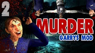 Murderwith Friends Garrys Mod  Part 2 [upl. by Calica]