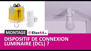 💡 Comment installer et brancher un dispositif de connexion luminaire DCL [upl. by Llenod457]