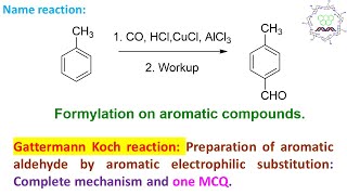 Gattermann Koch reaction Preparation of aromatic aldehyde and one MCQ [upl. by Sauls]