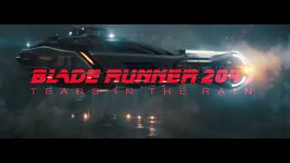 BLADE RUNNER 2043  TEARS IN RAIN  TRAILER [upl. by Janyte414]