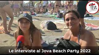 Le interviste al Jova Beach Party 2022 a Marina di Cerveteri 2 [upl. by Naquin29]