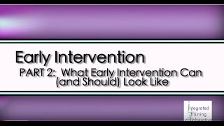 Early Intervention A Routinesbased Approach  Part 2 What Intervention Canand ShouldLook Like [upl. by Menard]