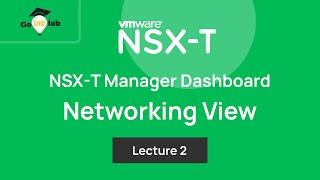 Lecture 2 Introduction to VMware NSXT Networking  Step by Step Tutorial [upl. by Manoff]