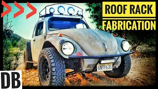 DIY Baja Bug Roof Rack [upl. by Haelat]