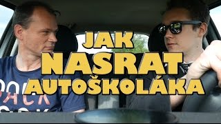 JAK NASRAT UČITELA AUTOŠKOLY By Marley [upl. by Asel]