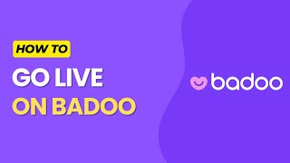 How to Go Live on Badoo in 2024 [upl. by Phaedra]