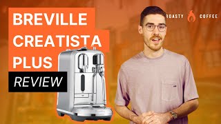 Breville Creatista Plus Review [upl. by Aissej619]