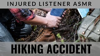 Hiking Accident  Audio Role Play [upl. by Fu]