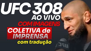 UFC 308  COLETIVA AO VIVO E COM TRADUÇÃO  TOPURIA HOLLOWAY CHIMAEV ANKALAEV [upl. by Hama992]