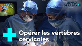 Douleurs aux cervicales  quand lopération devient une nécessité  Le Magazine de la Santé [upl. by Melodee]