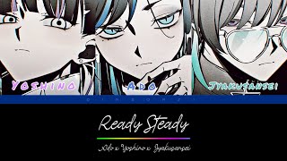 【แปลไทย】Ready Steady  GIGA  Ado × Yoshino × Jyakusansei Color Coded Lyrics [upl. by Johm]