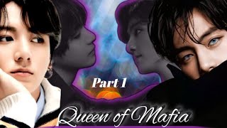 Queen of Mafia 👑Part 1taekook love story 💓bts btslovestory [upl. by Africa]