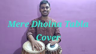 Mere Dholna Tabla Cover  Bhool Bhoolaiya Movie  Shreya Ghoshal Song [upl. by Ahseem]