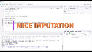 Handle Missing Values Imputation using R quotmicequot Explained [upl. by Nylesoy]