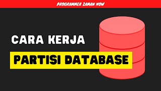 Cara Kerja Partisi Database [upl. by Nettle]