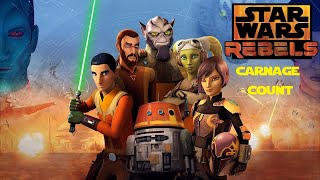 Star Wars The Rebels Series Carnage Count [upl. by Oak]