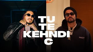 Tu Te Kehndi C  BOHEMIA Ft Divine Official Video Deep Jandu  New Punjabi Song  Geet MP3 [upl. by Nikola634]