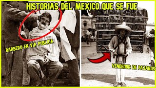 7 Antiguos OFICIOS que han DESAPARECIDO con el tiempo  México y sus historias [upl. by Norihs739]