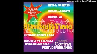 Corina  Summertime Summertime Feat DJ Fernando Ultimix 2020 Remix [upl. by Aleris]