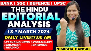 Editorial Analysis  13th March 2024  Vocab Grammar Reading Skimming  Nimisha Bansal [upl. by Nod531]