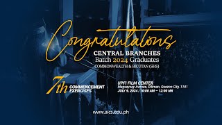 AICS Central 7th Commencement Exercises 2024  Batch 2 [upl. by Ponce19]