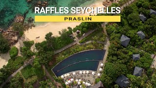 Raffles Seychelles a Praslin Seychelles [upl. by Alvin]