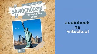 Pan Samochodzik i amerykańska przygoda Arkadiusz Niemirski Audiobook PL [upl. by Alvy]