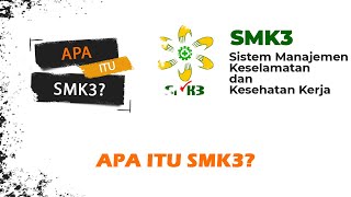 APA ITU SMK3 [upl. by Anemolif724]