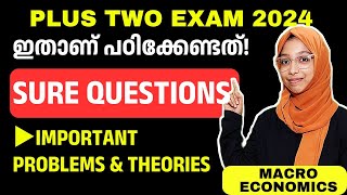 💥MACRO ECONOMICS ഇതാണ് പഠിക്കേണ്ടത്💥PLUS TWO ECONOMICSIMPORTANT PROBLEMS AND THEORIES FOR EXAM [upl. by Betthel]