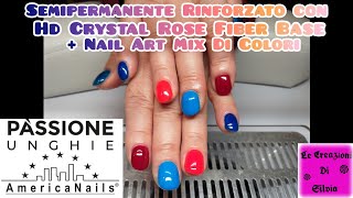 💅 Semipermanente Rinforzato Hd Crystal Rose Fiber Base Passione Unghie  Nail Art Mix Di Colori 💅 [upl. by Uile933]