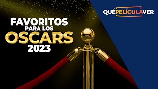 OSCARS2023 ¿QUIÉNES SON LOS FAVORITOS [upl. by Kam]