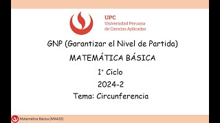 Garantizar el Nivel de Partida GNP  Circunferencia  UPC [upl. by Sicnarf]