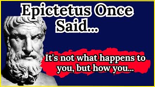 Epictetus Once Said  Motivational  Inspirational quotes [upl. by Dnyletak866]