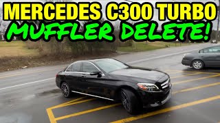 2019 Mercedes C300 TURBO DUAL EXHAUST w MUFFLER DELETE [upl. by Ahsennod]