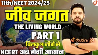 NEET 2024  जीव जगत The living World Class 11thNEET 2024 Biology Lec 1 By Yogesh Sir [upl. by Hobbie]