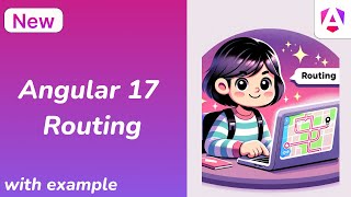 How To Implement Routing In Angular 17 [upl. by Eteragram123]