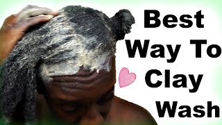 HOW TO CLAY WASH NATURAL HAIR WITH 100 NATURAL CALCIUM BENTONITE CLAY HAIR DETOX [upl. by Gravante]