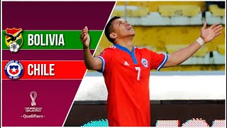 Bolivia 2  3 Chile  Eliminatorias Qatar 2022  fecha 16 [upl. by Fritz]