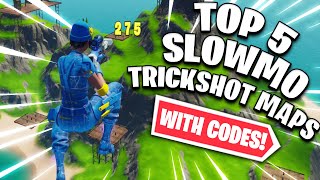 Top 5 BEST Fortnite Trickshot Maps with CODES 3 slow motion trickshots [upl. by Bee]