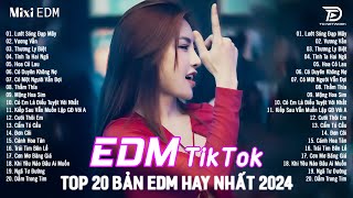 Lướt Sóng Đạp Mây Remix ♫ Top 15 Bản EDM Tiktok Gây Nghiện  BXH Nhạc Trẻ Remix Hot Trend Triệu View [upl. by Chivers]