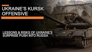 Ukraines Kursk Offensive The lessons and risks of Ukraines push into Russia [upl. by Ardnama]