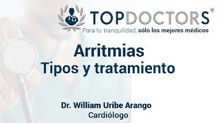 Arritmia Tipos de arritmias y tratamientos [upl. by Etteinotna155]