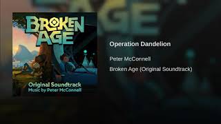 15 Operation Dandelion  Broken Age OST [upl. by Rugg]